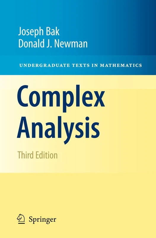 Complex Analysis (Undergraduate Texts in Mathematics)