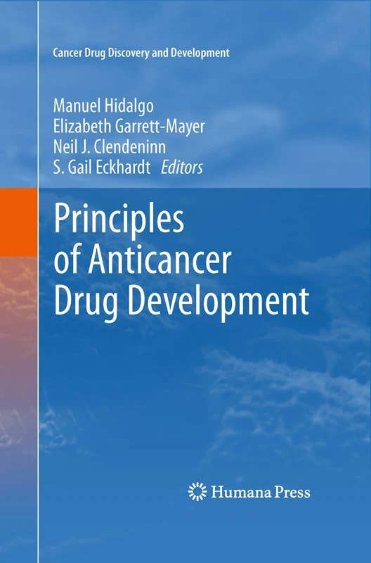 Humana Principles of Anticancer Drug Development Book
