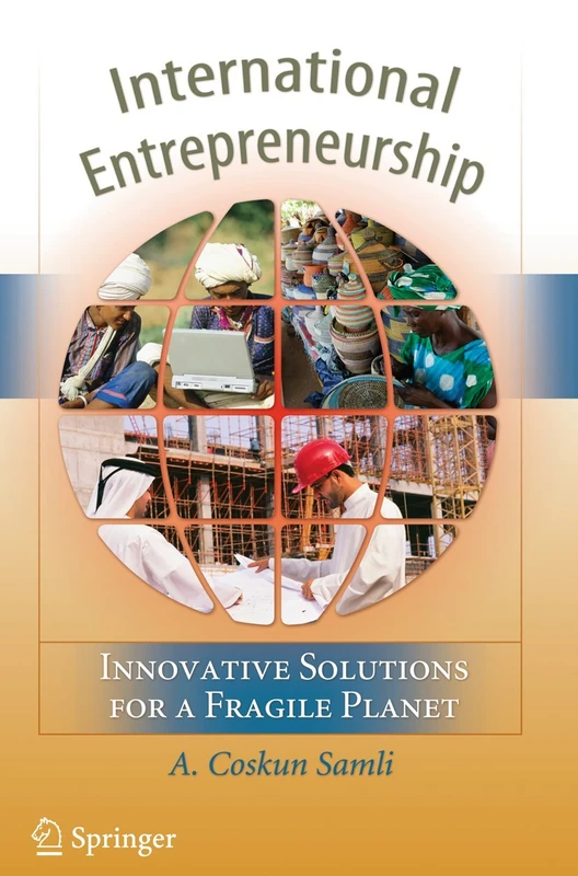 International Entrepreneurship: Innovative Solutions for a Fragile Planet