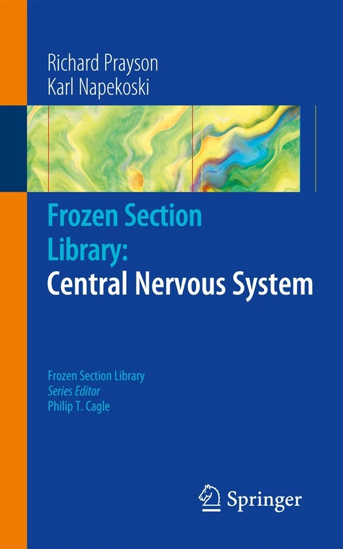 Frozen Section Library: Central Nervous System: 6
