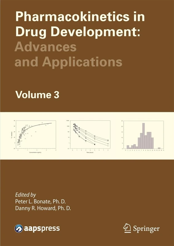 Pharmacokinetics in Drug Development: Advances and Applications, Volume 3