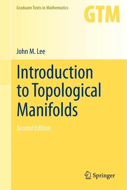 Introduction to Topological Manifolds: 202 (Graduate Texts in Mathematics, 202)