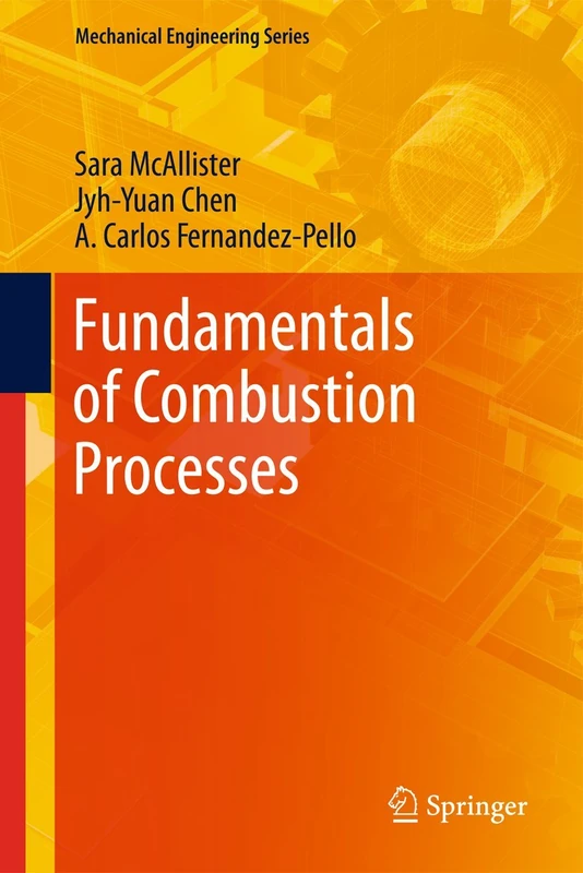 Fundamentals of Combustion Processes (Mechanical Engineering Series) - Image 1