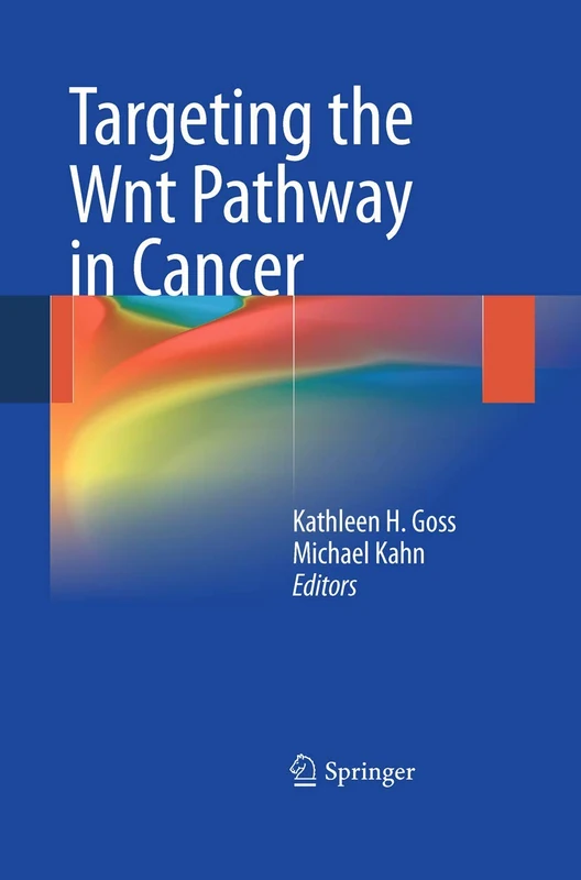 Springer - Targeting the Wnt Pathway in Cancer - Oncology Book