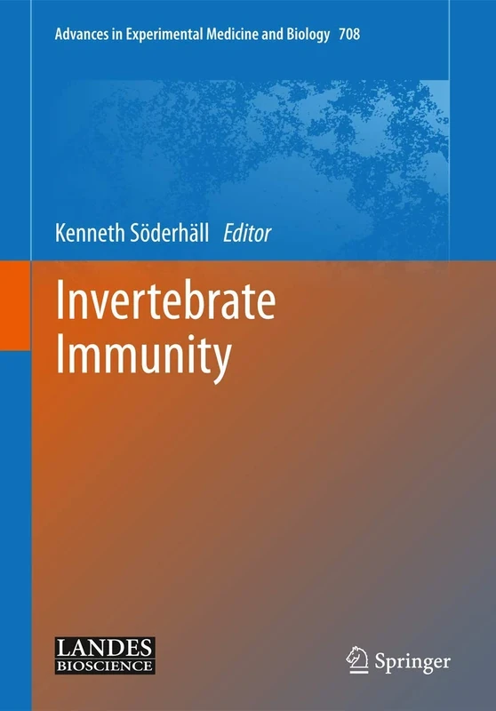 Invertebrate Immunity: 708 (Advances in Experimental Medicine and Biology, 708)