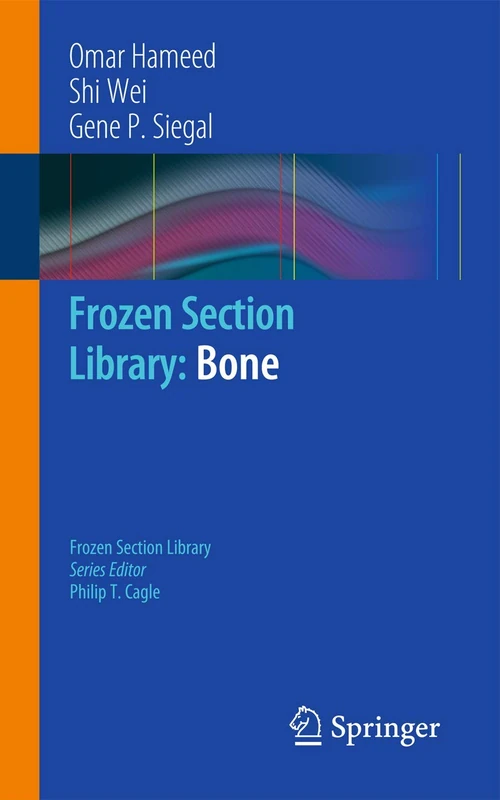 Frozen Section Library: Bone: 7