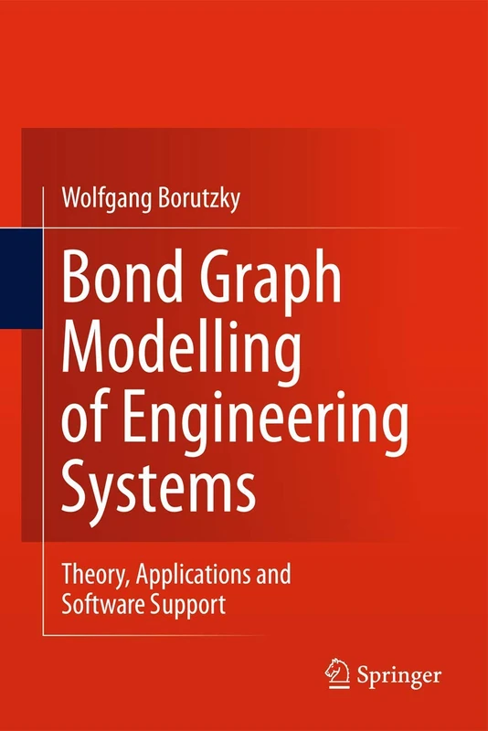 Springer Bond Graph Modelling of Engineering Systems Book