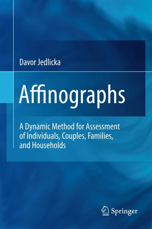 Affinographs: A Dynamic Method for Assessment of Individuals, Couples, Families, and Households - Image 1