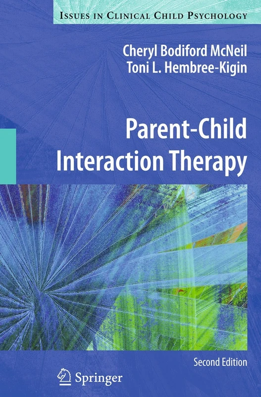 Parent-Child Interaction Therapy (Issues in Clinical Child Psychology) - Image 1