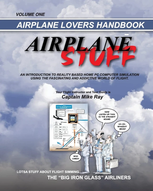 Airplane Stuff: Aviation Addicts Handbook: Volume 1