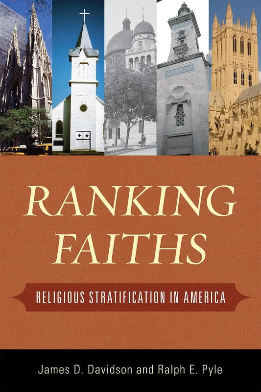 Ranking Faiths: Religious Stratification in America