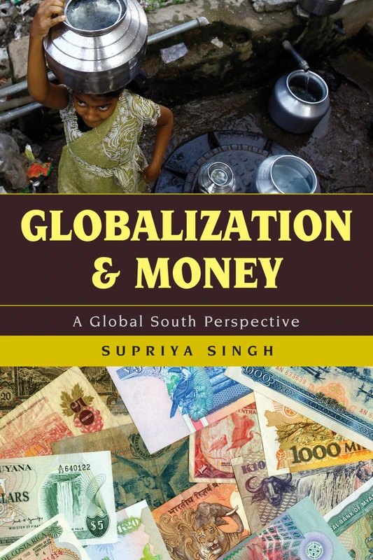 Globalization and Money: A Global South Perspective - Image 1