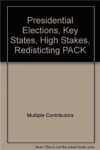 Presidential Elections, Key States, High Stakes, Redisticting PACK