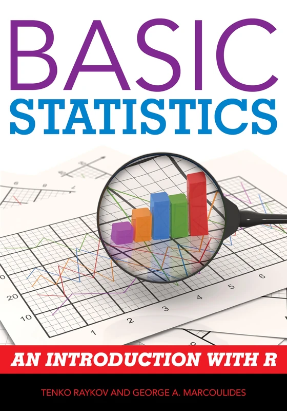 Basic Statistics: An Introduction With R