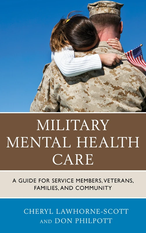 Military Mental Health Care - Rowman & Littlefield Guide