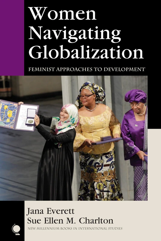 Women Navigating Globalization: Feminist Approaches to Development (New Millennium Books in International Studies) - Image 1