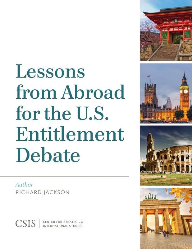 Lessons from Abroad for the U.S. Entitlement Debate (CSIS Reports) - Image 1