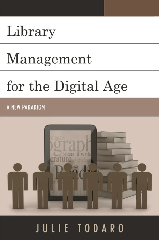 Library Management for the Digital Age: A New Paradigm - Image 1