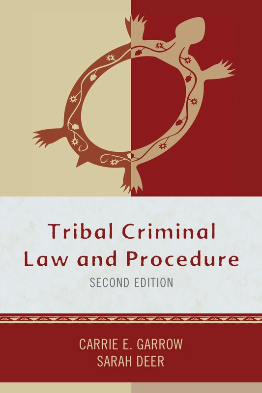 Tribal Criminal Law and Procedure (Tribal Legal Studies)