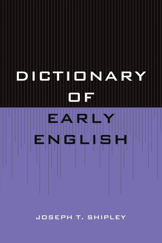 Dictionary of Early English (Midcentury Reference Library)
