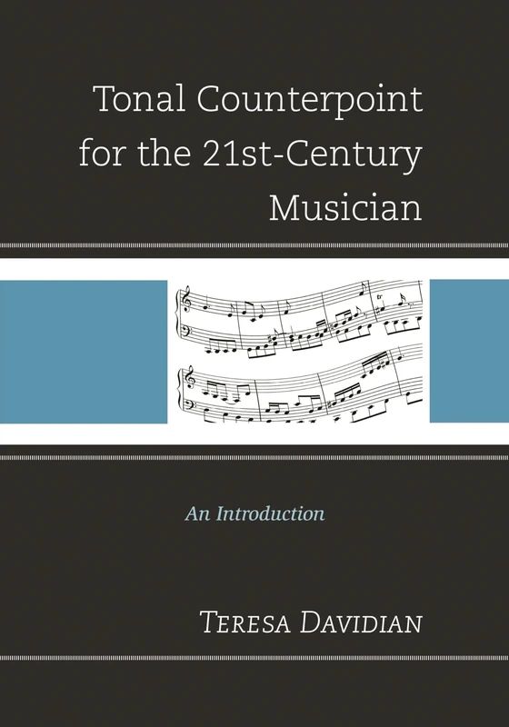 Tonal Counterpoint for the 21st-Century Musician: An Introduction - Image 1