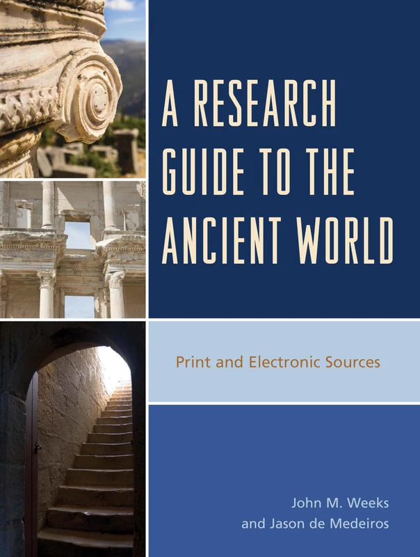 Rowman & Littlefield - A Research Guide to the Ancient World