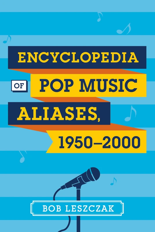Encyclopedia of Pop Music Aliases, 1950-2000 - Image 1