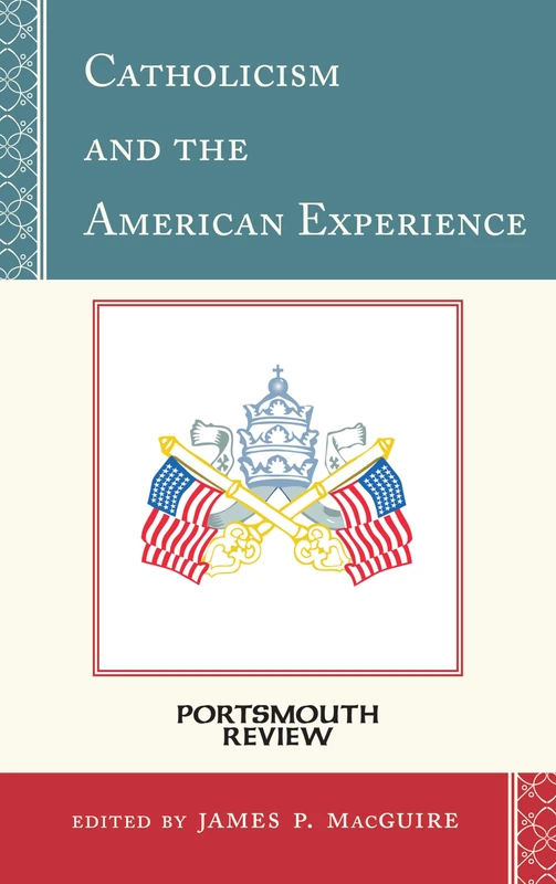 Catholicism and the American Experience: Portsmouth Review: 5 - Image 1