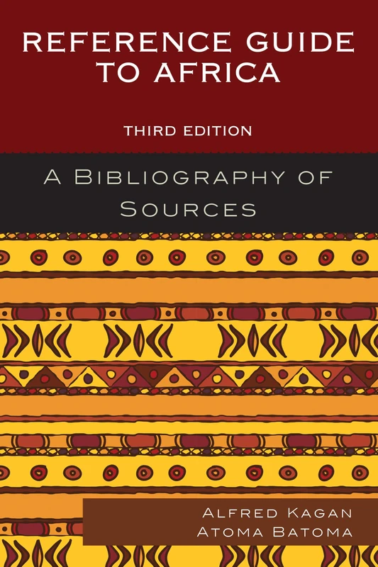 Reference Guide to Africa: A Bibliography of Sources