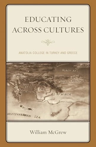 Educating Across Cultures: Anatolia College in Turkey and Greece - Image 1