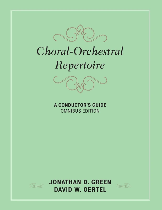 Choral-Orchestral Repertoire: A Conductor's Guide (Music Finders)