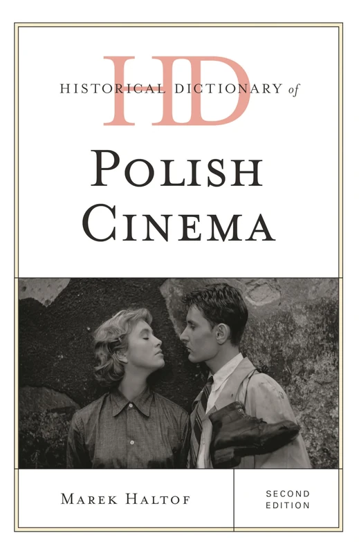 Historical Dictionary of Polish Cinema (Historical Dictionaries of Literature and the Arts) - Image 1