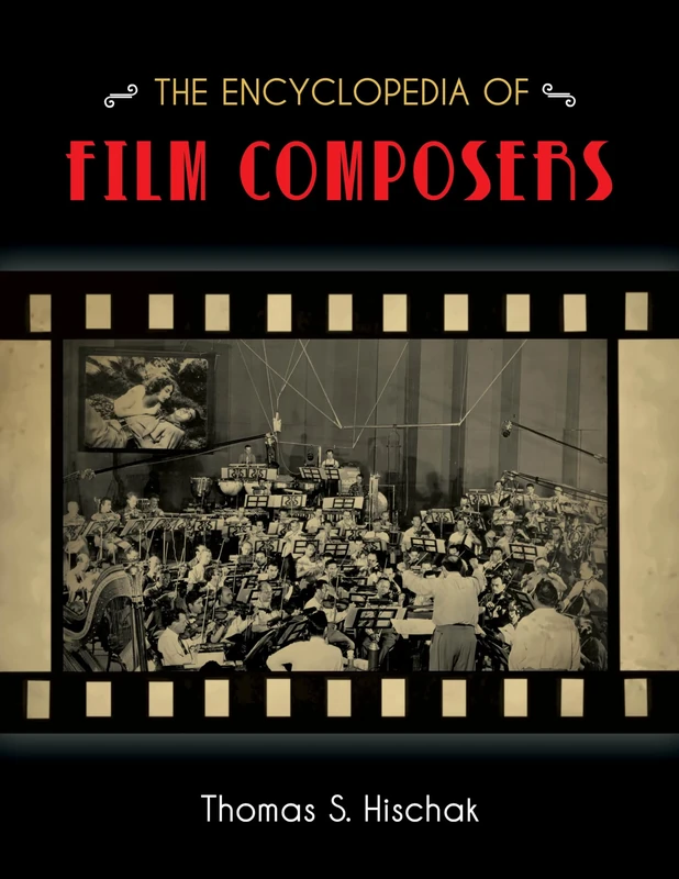 Encyclopedia of Film Composers