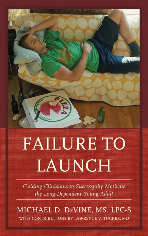 Failure to Launch: Guiding Clinicians to Successfully Motivate the Long-Dependent Young Adult - Image 1