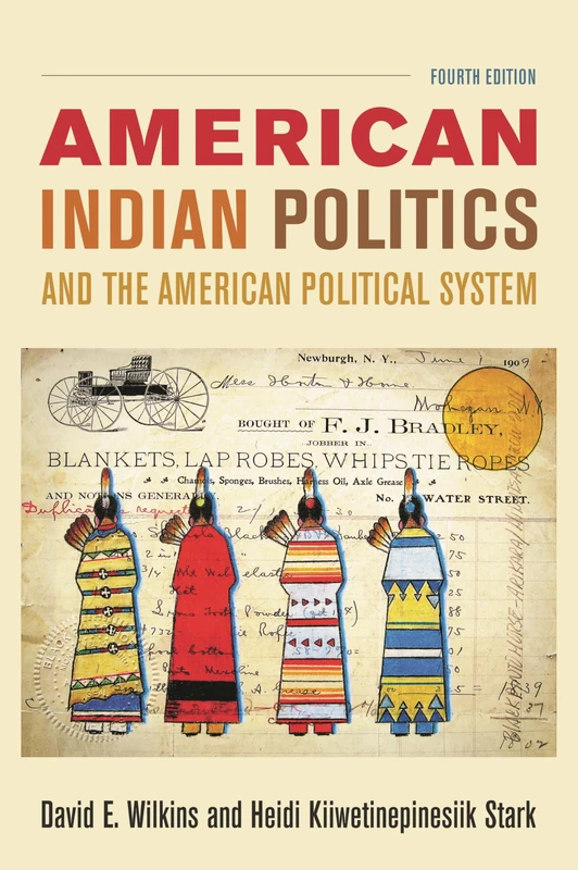 American Indian Politics and the American Political System, Fourth Edition (Spectrum Series)