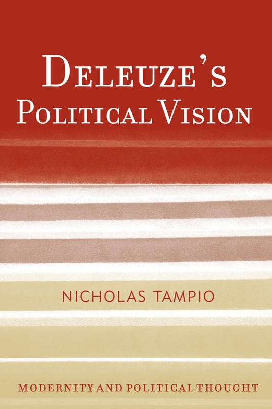 Deleuze's Political Vision (Modernity and Political Thought) - Image 1
