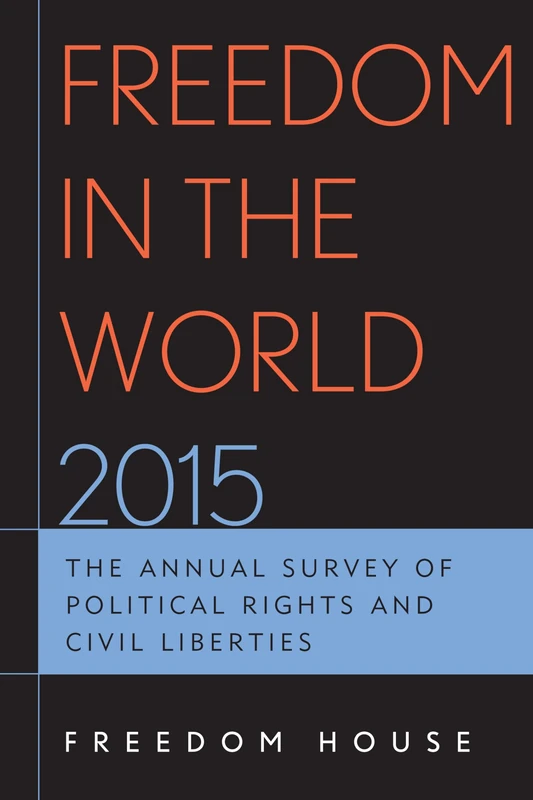 Freedom in the World 2015: The Annual Survey of Political Rights and Civil Liberties - Image 1