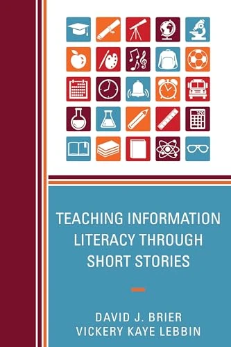 Teaching Information Literacy through Short Stories