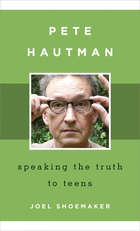 Pete Hautman: Speaking the Truth to Teens (Studies in Young Adult Literature): 51 - Image 1