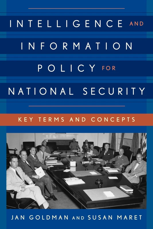 Intelligence Amp Information Policy: Key Terms and Concepts - Image 1