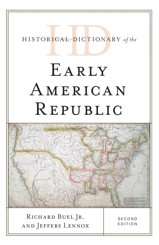 Historical Dictionary of the Early American Republic - Books