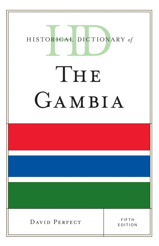 Historical Dictionary of the Gambia (Historical Dictionaries of Africa)
