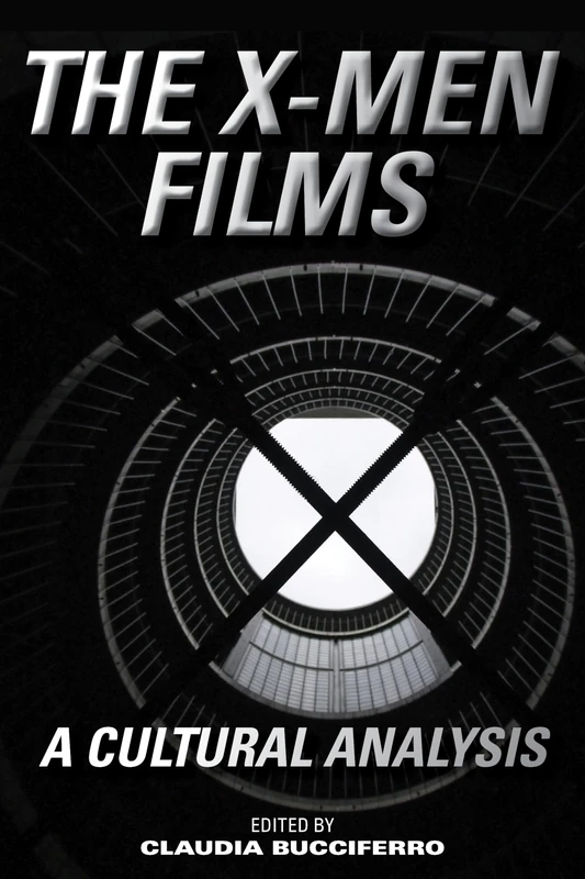 The X-Men Films: A Cultural Analysis - Image 1