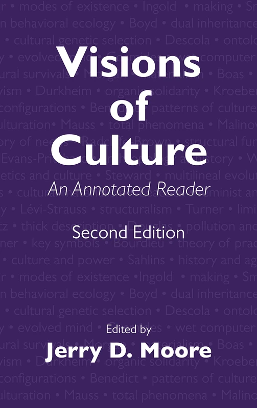 Visions of Culture: An Annotated Reader - Rowman & Littlefield