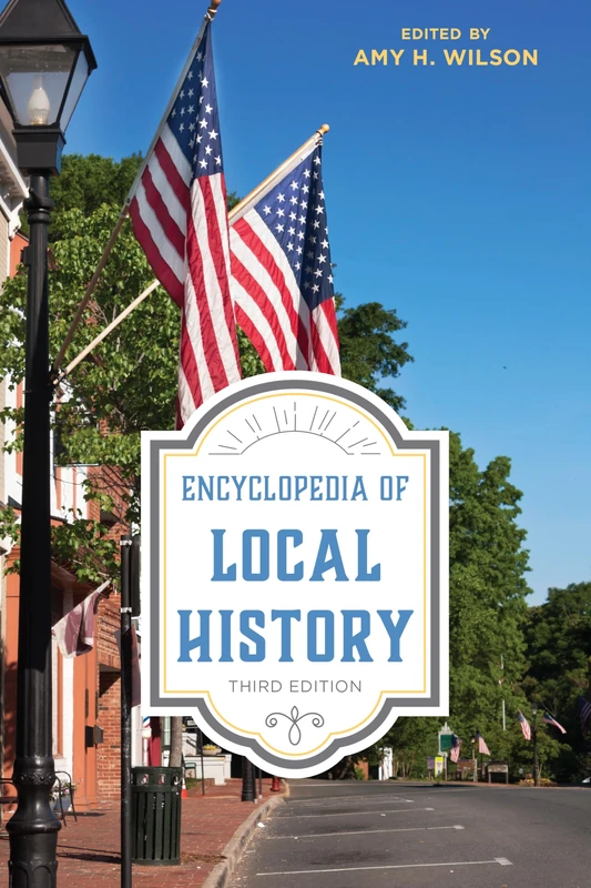 Encyclopedia of Local History (American Association for State & Local History)