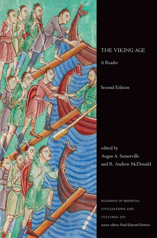The Viking Age: A Reader, Second Edition (Readings in Medieval Civilizations and Cultures)