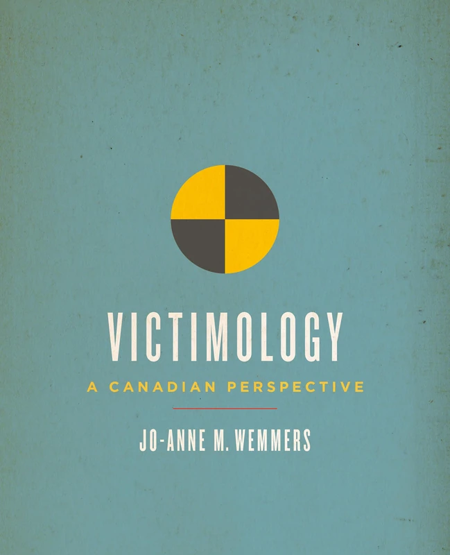Victimology: A Canadian Perspective