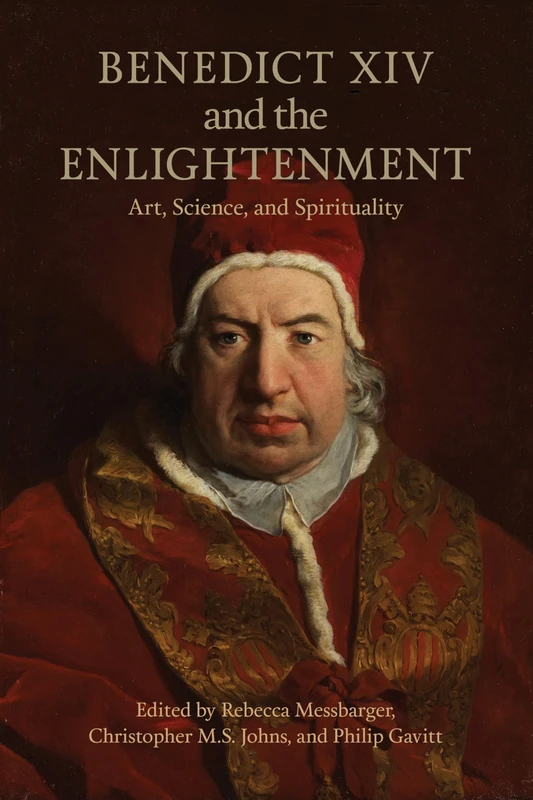 Benedict XIV and the Enlightenment - Toronto Italian Studies