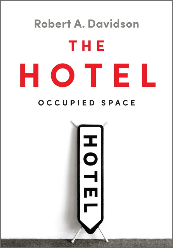 The Hotel: Occupied Space - Image 1