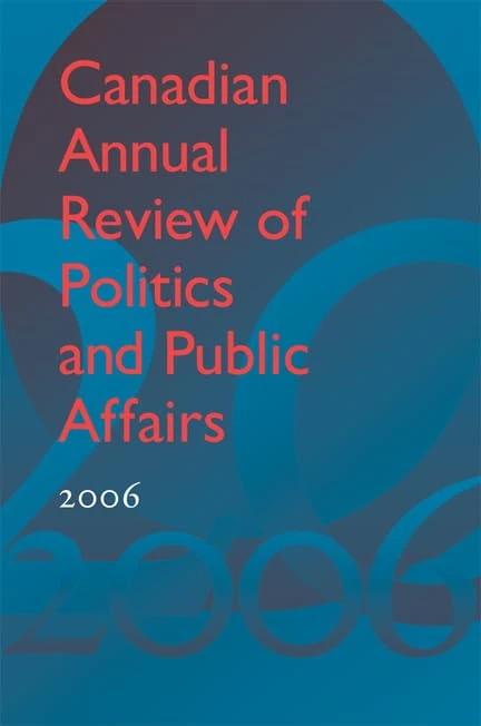 Canadian Annual Review of Politics and Public Affairs 2006 - Image 1